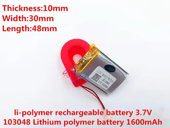 Li-po Liter energie batéria 3,7 V lítiové batérie, skoro 103048 1600mAh svetlometu GPS navigátor všeobecné polymer batérie