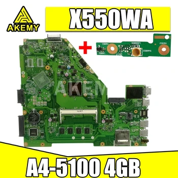 Pre Asus X550WAK X550WA X550WE X550W D552W X552WE A4-5100 4GB notebook doske testované prácu pôvodnej doske