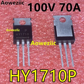 Aoweziic 10Pcs Nový, Originálny HY1710P HY1710 DO 220 70A 100V 15MΩ Radič Converter MOS FET