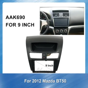 9 Palcový autorádia Multimediálne fascia Pre Mazda BT50 2012 Panel palubnej doske Auta Inštalácia Rámu Orezania Rámu