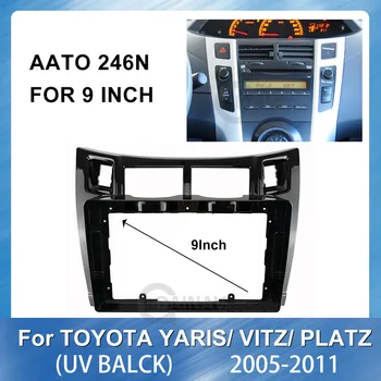 2din 9 palcový autorádia Rám pre Toyota Yaris Vitz Platz 2005 až 2011(UV black) car Audio Dash Výbava Fascia Panel Kit Car DVD rám