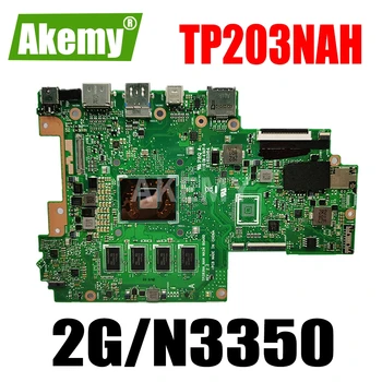 Nové TP203NA 2GB RAM/N3350U CPU základná Doska Pre Asus VivoBook Flip 12 TP203NA TP203NAH Laotop Doske Doske