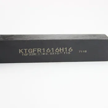 KTGFR1212H16 KTGFR1616H16 KTGFR2020K16 KTGFR2525M16 CNC Sústružnícke Nástroje na Zapichovanie Externé Otočením Držiaka Nástroja č TGF32R Vložiť