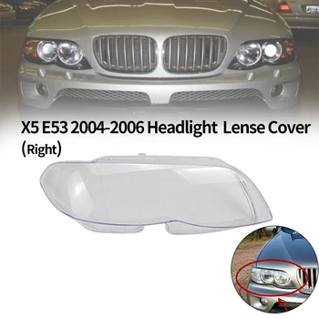 1Pcs Auto Svetlometu vedúci svetlo lampy Šošovky Clear Kryt Objektívu Na BMW X5 E53 2004-2006 Svetlometov Kryt Objektívu(Vpravo)