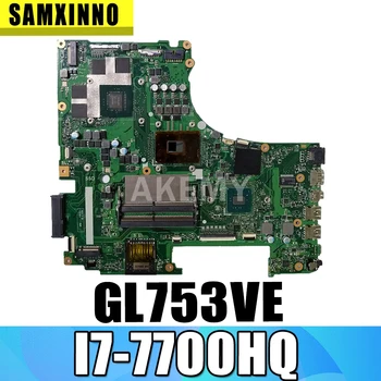 Nové 90NB0DN0-R01500 GL753VE Doske Pre Asus GL753 GL753VD GL753VE FX73V notebook Doske I7-7700HQ GTX 1050TI 4 GB GPU