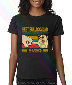 Najlepšie Buldog Otec Niekedy Retro Vintage Ženy T-shirt