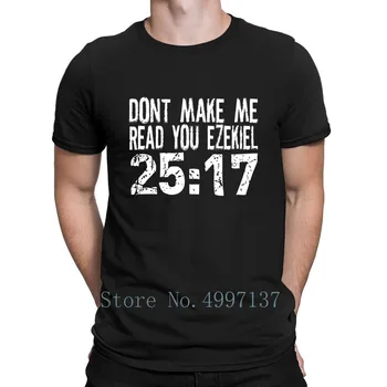 Nechcem, Aby Ma Čítali Ste Ezechiel 2517 Pulp Fiction Tričko Fashion Osobné Plus Veľkosť 3xl Jar Jeseň Tričko Krátky Rukáv