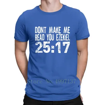 Nechcem, Aby Ma Čítali Ste Ezechiel 2517 Pulp Fiction Tričko Fashion Osobné Plus Veľkosť 3xl Jar Jeseň Tričko Krátky Rukáv