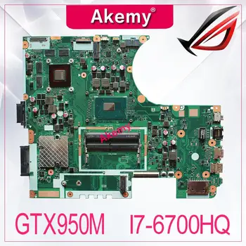 N752VX MB._0M/I7-6700HQ/AKO GTX950M N16P-GT-A2 Doske REV 2.0 Pre Asus N752V N752VX Notebook Doske DDR4 RAM Testované