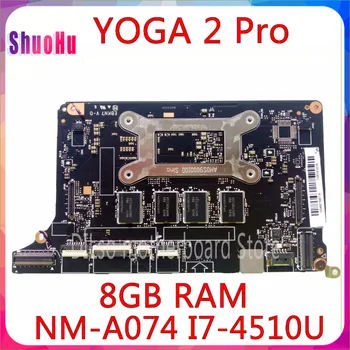NM-A074 Pre Lenovo Yoga 2 Pro Notebook Doske 5B20G38213 VIUU3 NM-A074 I7-4500/i7-4510u CPU 8GB RAM Pôvodné Mothebroard DDR3