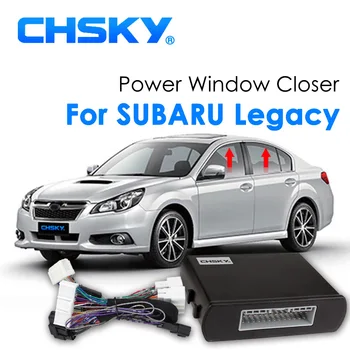 CHSKY Auto Auto Power Okno Roll up Bližšie Na Subaru Legacy 2009-Auto Alarm Systémy, DC 12V na Diaľku Zavrieť Okno Bližšie