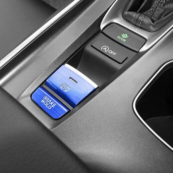 Pre Honda Accord 10 2018 2019 Tlačidlo SMD ručnej brzdy Tlačidlo Nálepky Elektronickej ručnej brzdy Tlačidlo Nálepky