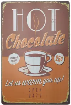 Steny signHot Čokolády Dajte Nám Teplé Až Kovové Znamení Retro Domáce Dekorácie Vintage Tin Prihlásiť Plagáty pre Bar Krčmy Domov 12 X 8 Palec
