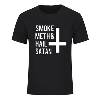 NOVÉ Tlačené Dymu Meth a Zdravas Satan Hore nohami Kríž FunnyCotton krátke SleevePlus Veľkosť FashionTops T-Shirt