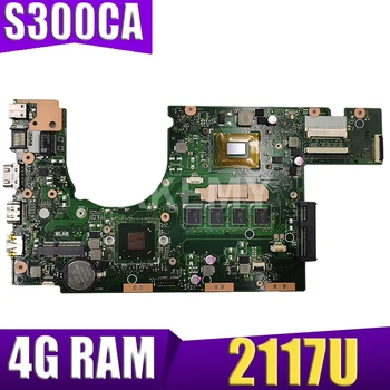 XinKaidi novej doske S300CA Pre ASUS S300CA S300C VivoBook Notebook doske S300CA doske 2117U REV2.0, 4G RAM