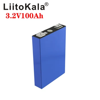 LiitoKala 3.2 V 100Ah LiFePO4 batérie môžu tvoriť 12V batérie Lítium-železo phospha 100000mAh Môže urobiť Loď batérie, auto batteriy