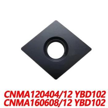 ZCC Originálne CNMA CNMA120404 YBD102 CNMA120412 CNMA160608 CNMA160612 CNC sústruhu Čepeľ z Karbidu Vložiť Vysokej Kvality, Efektívnosti
