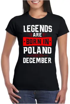 2019 Hot Predaj Módnej LEGENDY SA NARODIL V POĽSKU A Žien T-shirt Narodeniny Poľsko T-Shirts poľský Tee Tričko