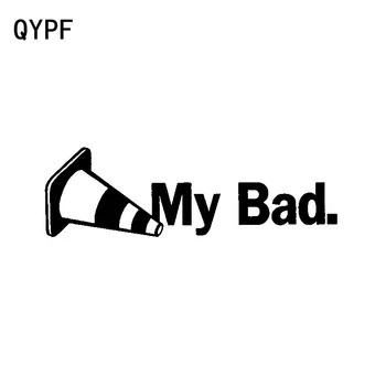 QYPF 16.3 CM*5 CM Osobnosti Kvalitný Vinyl MOJE ZLÉ Nepremokavé Príslušenstvo Kotúča, Auto Nálepky, C15-2559