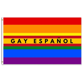 Španielsky Gay Vlajka LGBT Banner ŠPANIELSKY Výraz GAY alebo GAY ESPAÑOL 60X90CM/90X150CM/120X180CM Banner 100D Polyester Mosadz osadené priechodkami