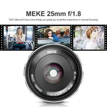 Meike Objektív 25 mm F1.8 širokouhlý Objektív pre Canon /pre Nikon /Sony /pre Fuji/ M4/3 Mount pre Panasonic Olympus Fotoaparát