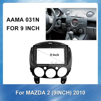 9 autorádia Fascia Rámu Prístrojovej dosky pre Mazda 2 2010 Vedúci Jednotky Auto Refitting Stereo Facia Panel Auto refitting DVD rám