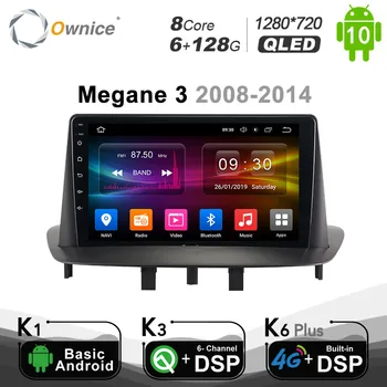6 G+128G Ownice Android 10.0 na Renault Megane 3 roky 2008 - Auto autoradio Multimediálne Video, GPS, Rádio, Prehrávač Vedúci Jednotky 1280*720