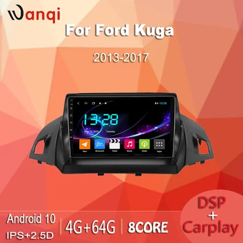 Wanqi Android 10.0 8Core 4+64 G vodičov DSP Rádio Prehrávač, GPS Navi DVD k3 k5 k6 pre Ford Kuga 2013 - 2017 postavený carplay