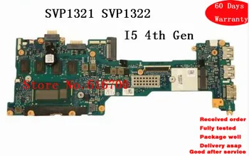 Pôvodný Pre Sony Vaio SVP1322C5E SVP1321C5E SVP1322A4E základná Doska základná Doska A2031998A i5 4th Gen
