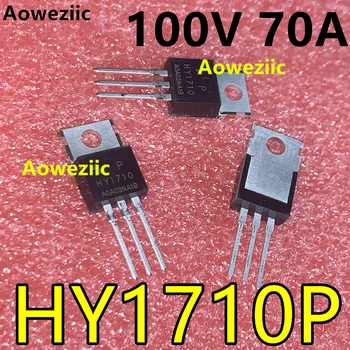 Aoweziic 10Pcs Nový, Originálny HY1710P HY1710 DO 220 70A 100V 15MΩ Radič Converter MOS FET
