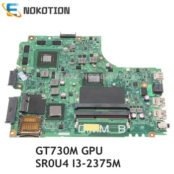 NOKOTION Pre DELL Inspiron 15R 3421 5421 Notebook doske CN-0R20C0 0R20C0 doske GT730M GPU SR0U4 I3-2375M CPU