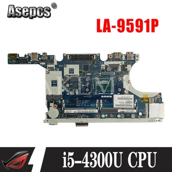 Akemy LA-9591P základná Doska Pre DELL Latitude E7440 Laotop Doske s i5-4300U CPU